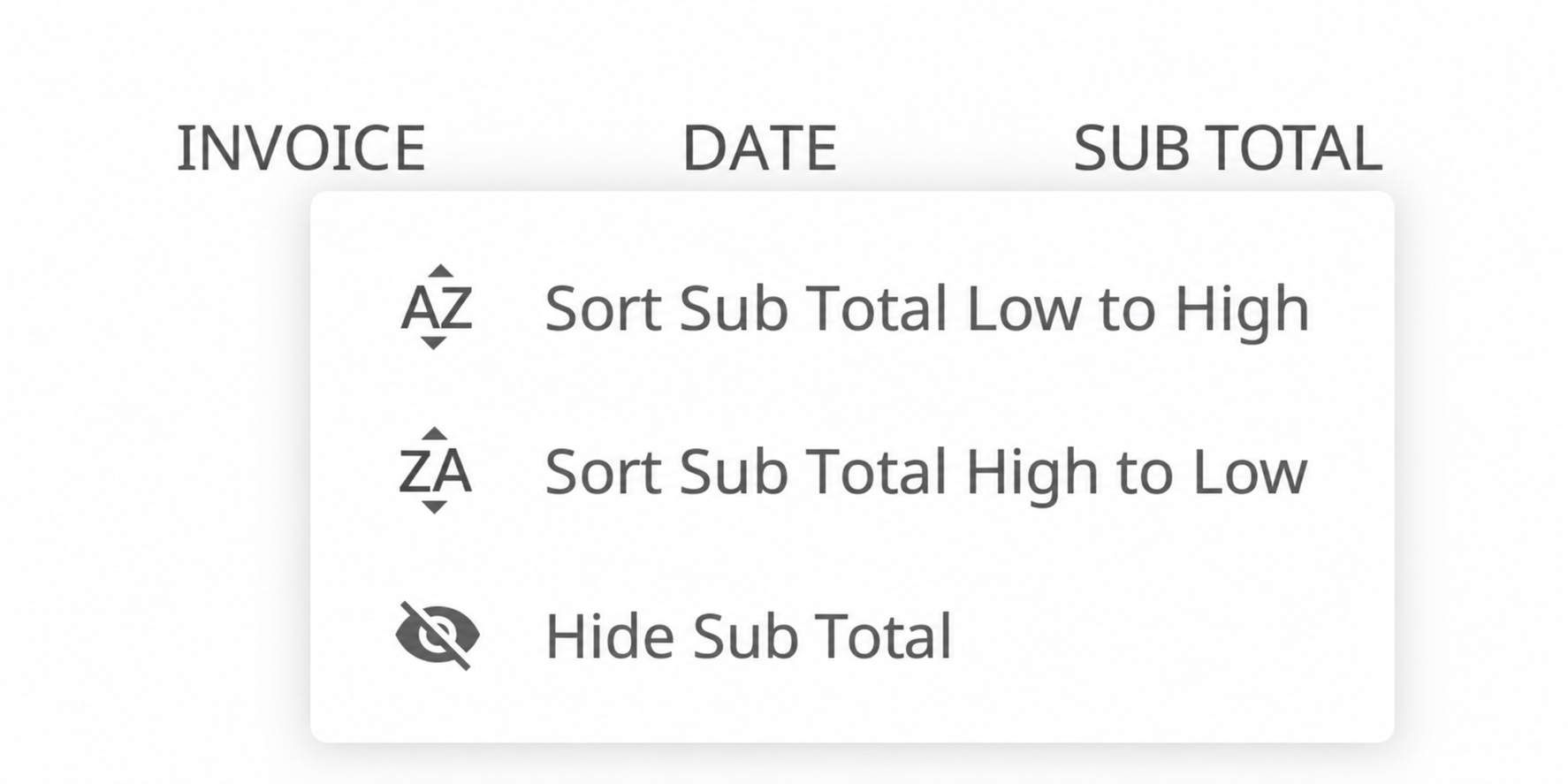 Invoice sorting menu with low-to-high, high-to-low, and hide subtotal options.