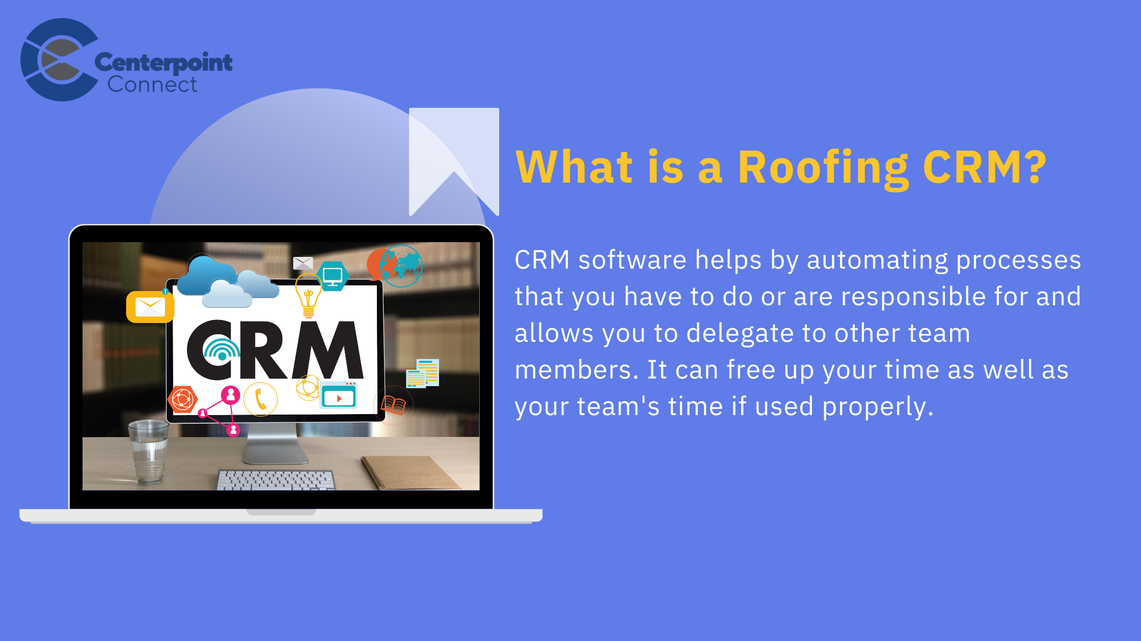What is a Roofing CRM?